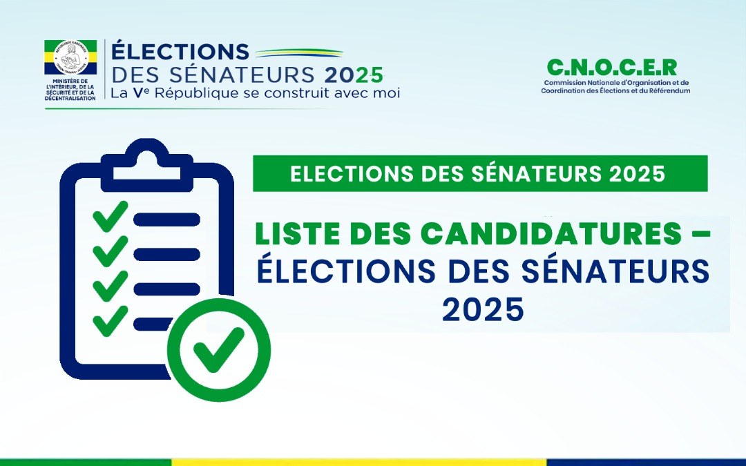 Liste des candidatures – Élections des Sénateurs 2025