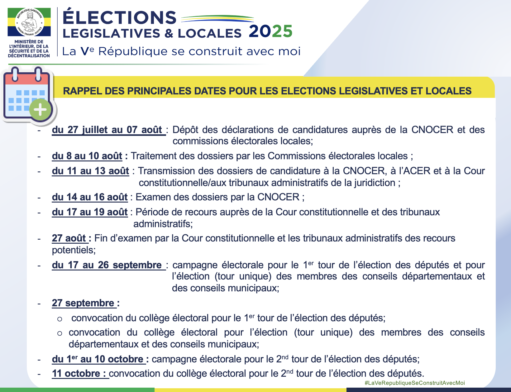 RAPPEL DES PRINCIPALES DATES DU CALENDRIER ÉLECTORAL POUR LES ÉLECTIONS LÉGISLATIVES ET LOCALES