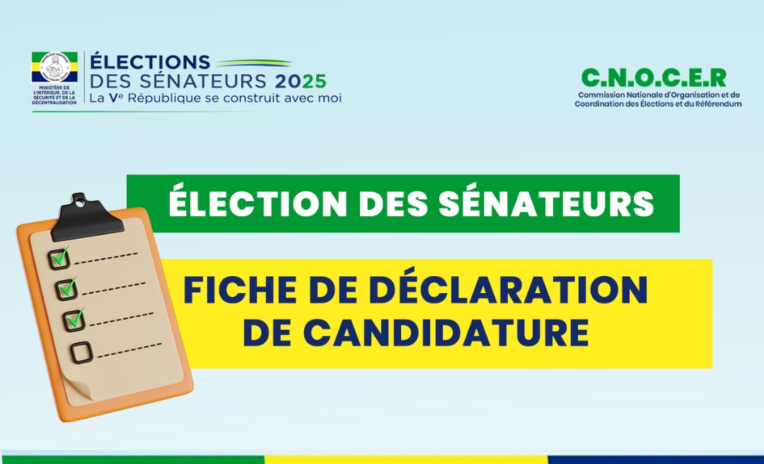 FICHE DE DECLARATION DE CANDIDATURE – ÉLECTION DES SÉNATEURS