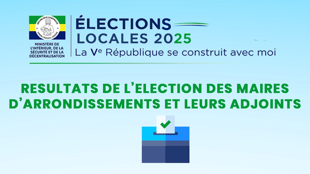RESULTATS DE L’ÉLECTION DES MAIRES D&rsquo;ARRONDISSEMENTS ET LEURS ADJOINTS