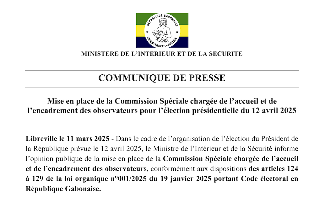 MISE EN PLACE DE LA COMMISSION SPÉCIALE CHARGÉE DE L’ACCUEIL ET DE L’ENCADREMENT DES OBSERVATEURS POUR L’ÉLECTION PRÉSIDENTIELLE  DU 12 AVRIL 2025