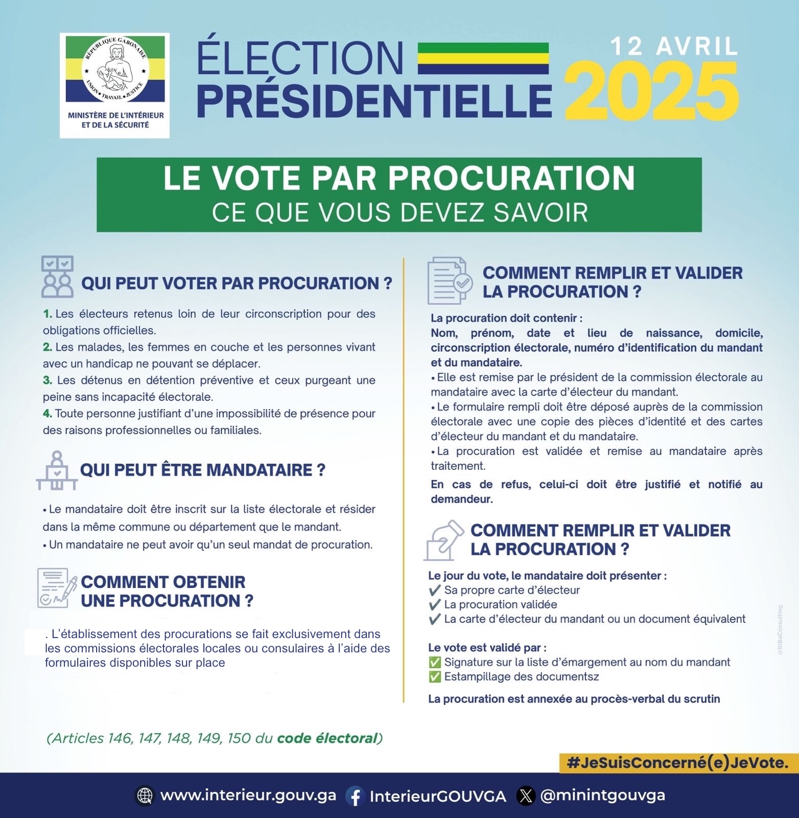 VOTE PAR PROCURATION : LES PROCURATIONS SONT ÉTABLIES DANS LES COMMISSIONS ÉLECTORALES LOCALES ET CONSULAIRES.